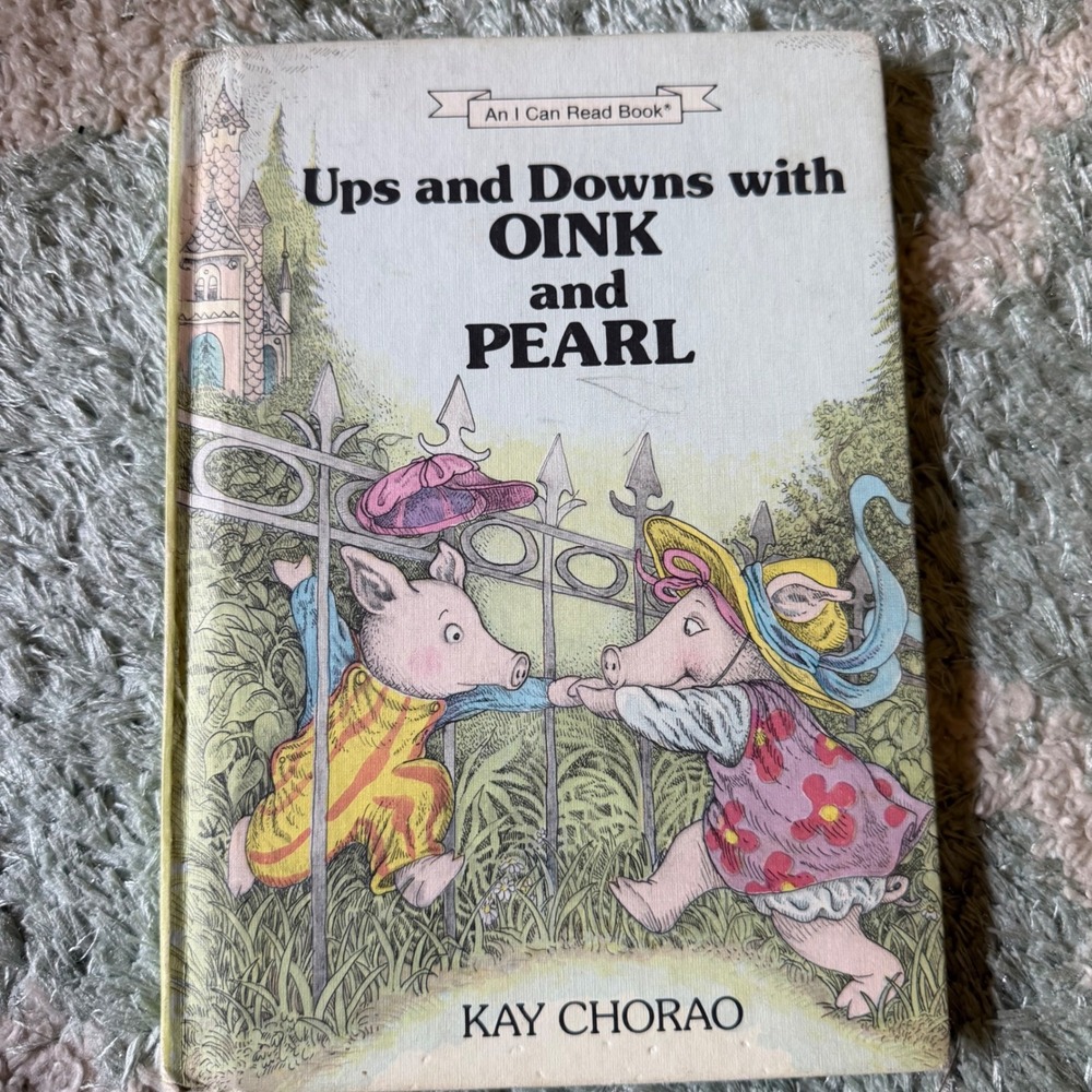 Ups and Downs with Oink and Pearl, Kay Chorao An I Can Read Book Vintage Kids